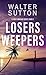 Losers Weepers (Flash Finnegan)