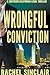 Wrongful Conviction