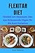 Flexitar Diet: Flexibel och Hälsosam: Den nya Balanserade Vägen för din Kost Variation (Swedish Edition)