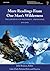 More Readings From One Man's Wilderness - The Journals of Ric... by Richard L Proenneke