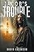 Jacob's Trouble