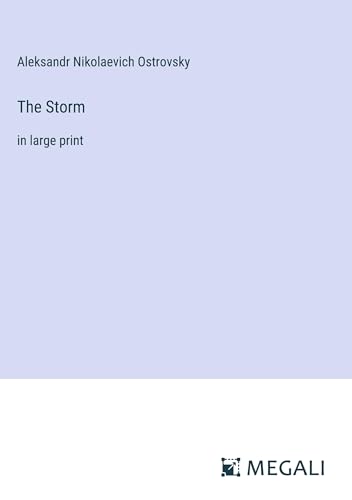 The Storm: in large print