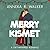 Merry Kismet