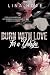 Burn with love for a Yakuza (French Edition)