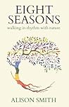 Eight Seasons: Wa...