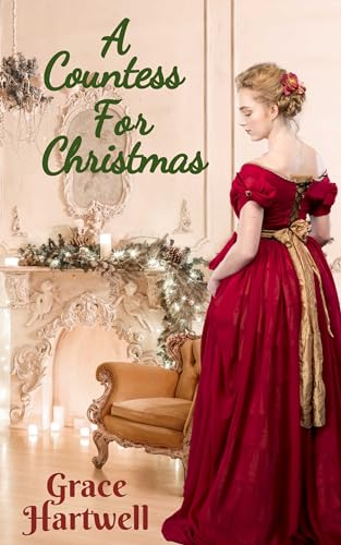 A Countess for Christmas (Kindle Edition)
