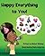 Happy Everything to You by Michol M Whitney