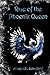 Rise of the Phoenix Queen (...