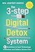 The 3-Step Digital Detox System by Neil Cooper