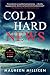 Cold Hard News (The Bernie O'Dea mystery series)