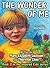 The Wonder of Me