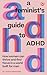 A Feminist’s Guide to ADHD:...