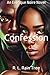 Confession by R. L.  Rain Tree