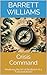 Crisis Command: Mastering the Art of Resilience in a Turbulent World (Entrepreneurial Mastery: Navigating the Business Landscape)