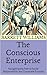 The Conscious Enterprise: N...