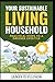 YOUR SUSTAINABLE LIVING HOU...