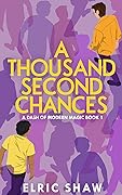 A Thousand Second Chances