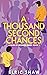 A Thousand Second Chances (...