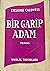 Bir Garip Adam