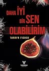 Daha İyi Bir Sen ...