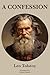 A Confession Leo Tolstoy