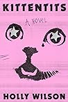 Kittentits by Holly    Wilson