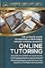 Online Tutoring: The Ultima...