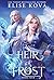 An Heir of Frost (A Trial o...