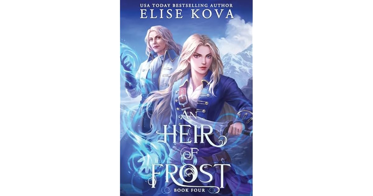 Book giveaway for An Heir of Frost (A Trial of Sorcerers, #4) by Elise ...