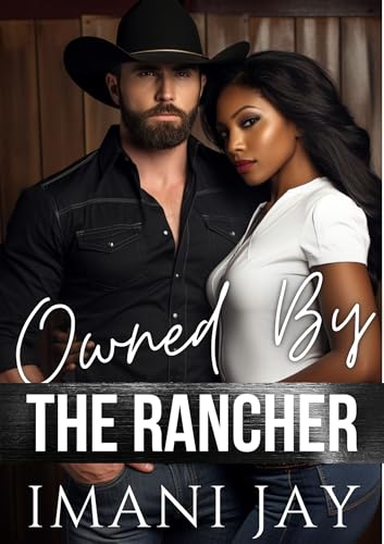 Owned by the Rancher (Silver Creek Ranch)