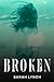 Broken