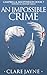 An Impossible Crime (Campbe...