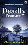 Deadly Practice