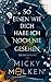 So einen wie dich habe ich noch nie gesehen by Micky Molken
