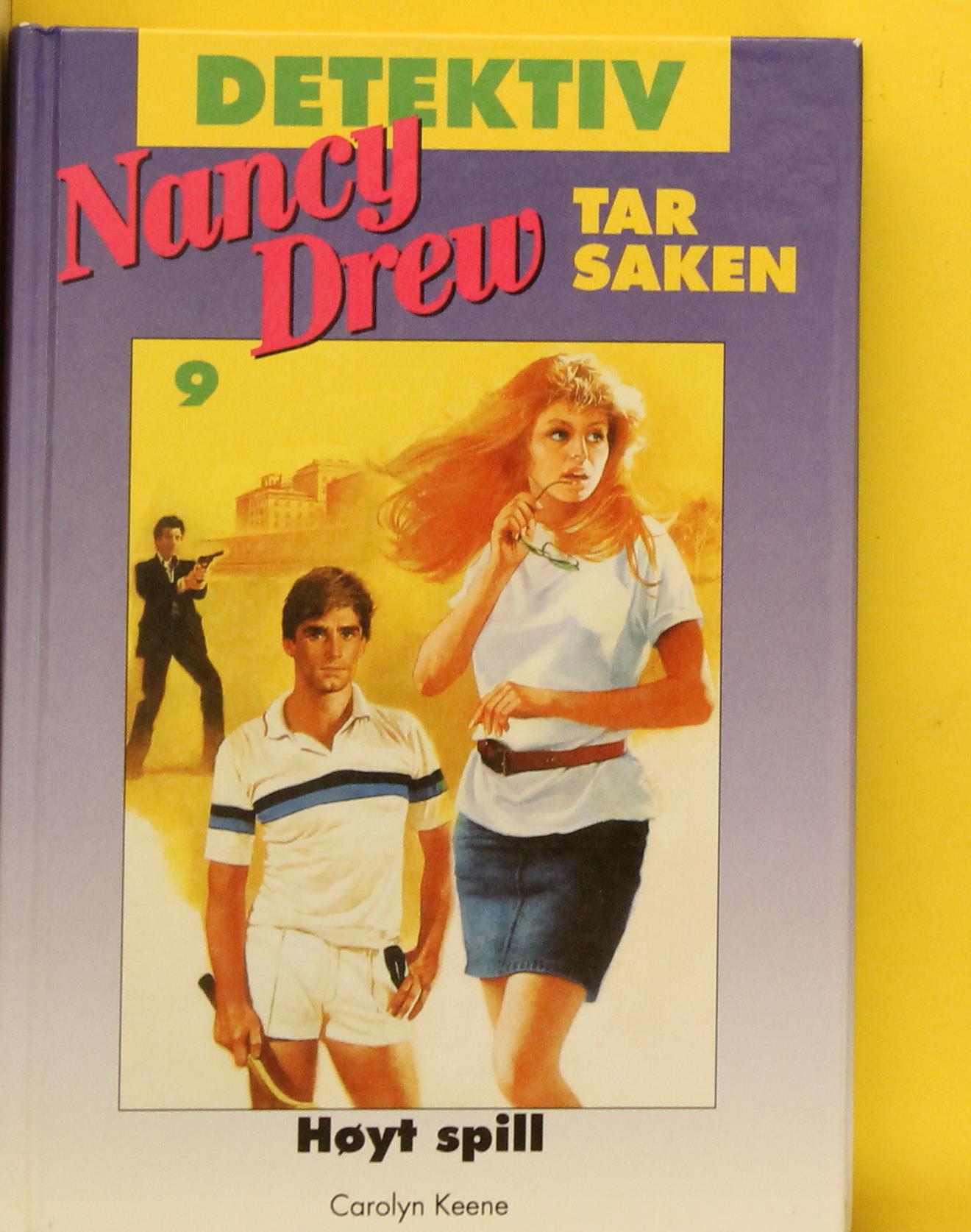 Høyt spill (Nancy Drew Files, #7)