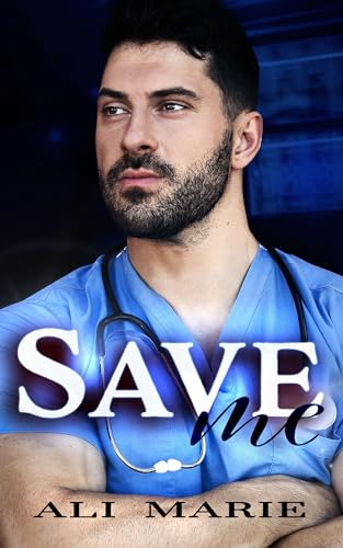 Save Me (Kindle Edition)