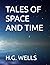TALES OF SPACE AND TIME