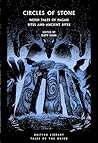 Circles of Stone:...
