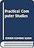 PRACTICAL COMPUTER STUDIES BK 2 by Avis