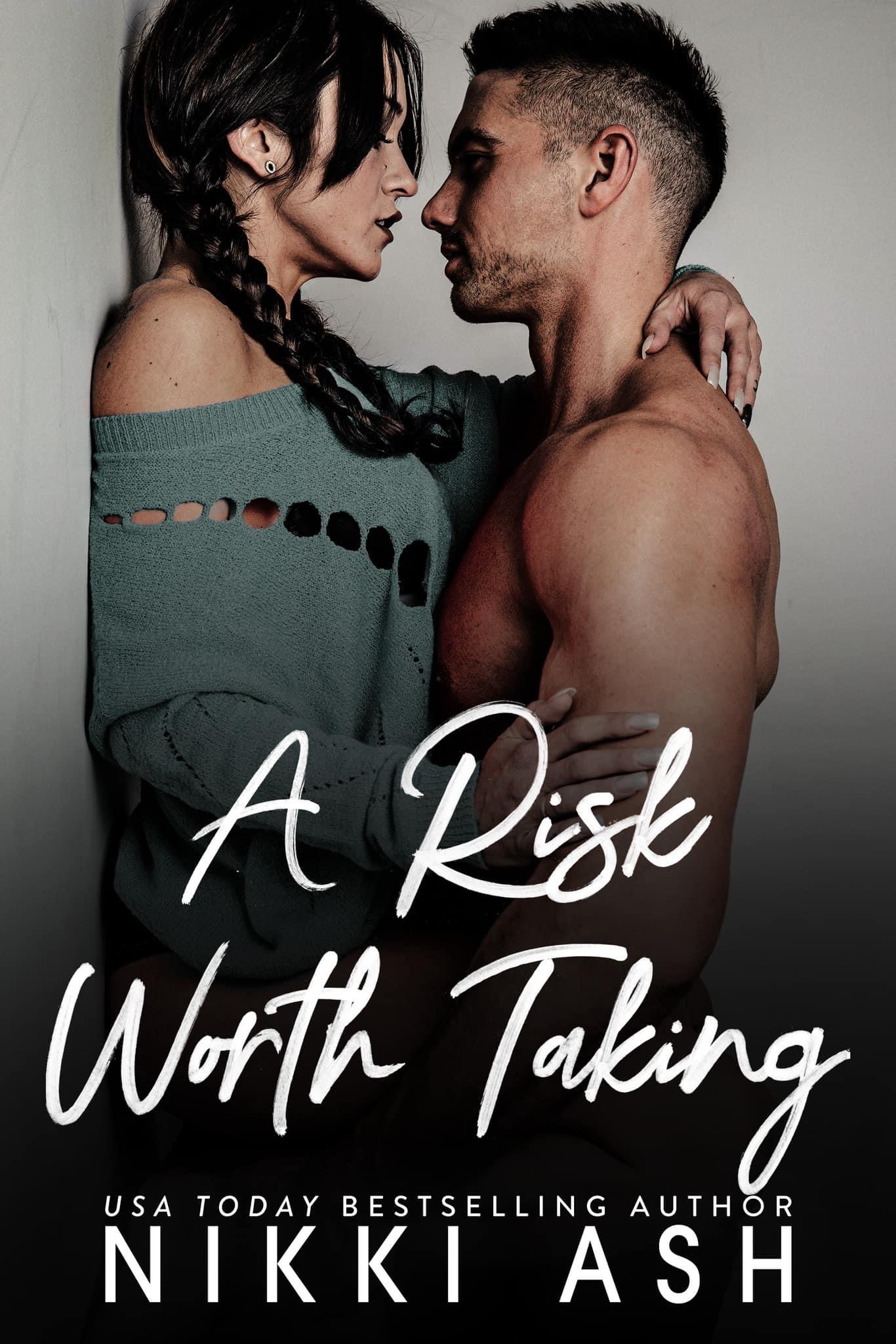 A Risk Worth Taking (Falling in Love #2)