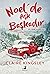 Noel'de Aşk Başkadır by Claire Kingsley