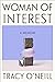 Woman of Interest: A Memoir
