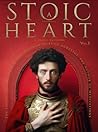 A Stoic Heart: Th...