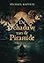 De Schaduw van de Piramide