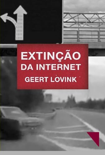 Extinção da Internet (Paperback)