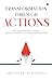 Transformation through ACTIONS  by Abhishek Budhraja
