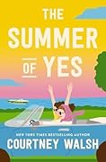 The Summer of Yes 