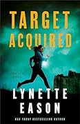 Target Acquired (Lake City Heroes, #2)