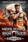 Wrong Number, Right Tiger (Dial M For Mates)