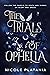 The Trials of Ophelia (The ...